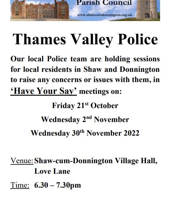 ‘Have Your Say’ meetings with local police